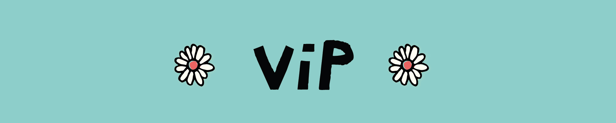 VIP on blue w flowers